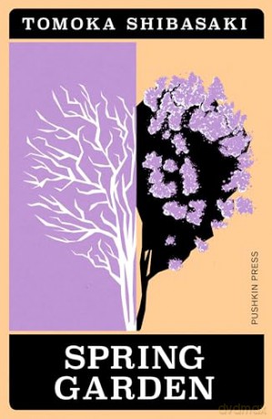Spring Garden: 2 (Japanese Novellas) - Tomoka Shibasaki [KSIĄŻKA]