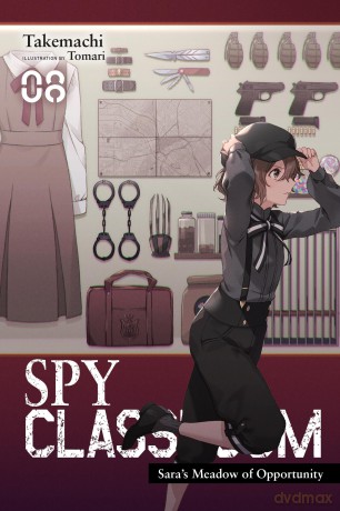 Spy Classroom, Vol. 8 (light novel): Sara's Meadow of Opportunity (SPY CLASSROOM LIGHT NOVEL SC) - Takemachi [KSIĄŻKA]