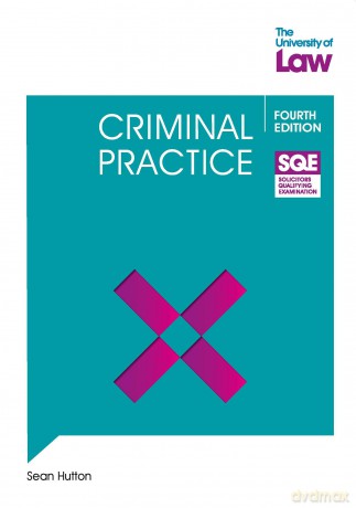 SQE - Criminal Practice 4e - Sean Hutton [KSIĄŻKA]