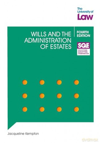 SQE - Wills and the Administration of Estates 4e - Jacqui Kempton [KSIĄŻKA]