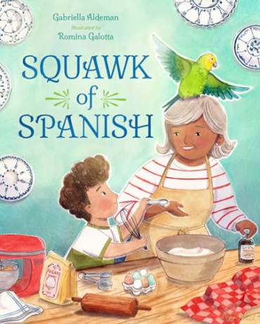 Squawk of Spanish - Gabriella Aldeman [KSIĄŻKA]