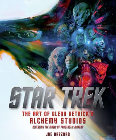 Star Trek: The Art of Glenn Hetrick's Alchemy Studios - Joe Nazzaro [KSIĄŻKA]
