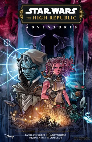 Star Wars: The High Republic Adventures (Phase III) Vol. 1 - Daniel Jose Older [KOMIKS]