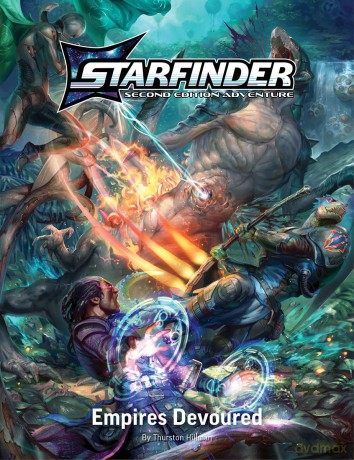 Starfinder Second Edition Playtest Adventure: Empires Devoured (S2) - Thurston Hillman [KSIĄŻKA]