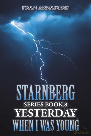 Starnberg Series Book 8: Yesterday When I Was Young - Fran Annaford [KSIĄŻKA]