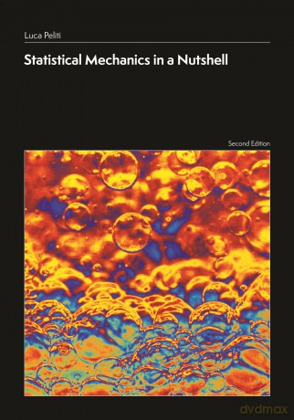 Statistical Mechanics in a Nutshell, Second Edition: 24 - Luca Peliti [KSIĄŻKA]