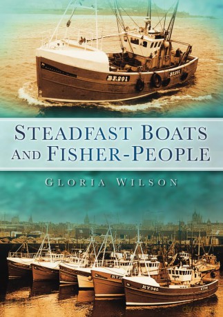 Steadfast Boats and Fisher-People - Gloria Wilson [KSIĄŻKA]