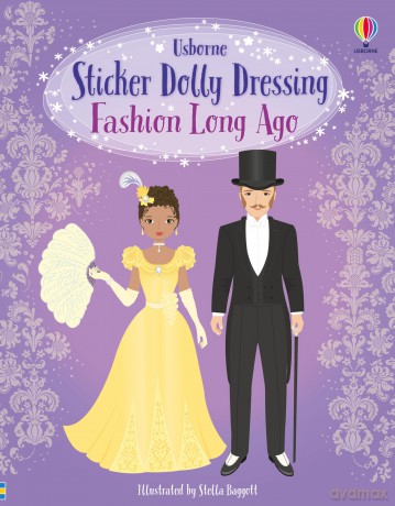 Sticker Dolly Dressing Fashion Long Ago - Louie Stowell [KSIĄŻKA]
