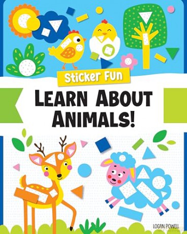 Sticker Fun: Learn About Animals - Logan Powell [KSIĄŻKA]