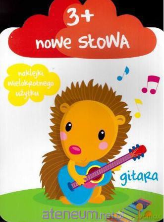 Nowe słowa 3+ [KSĄŻKA]