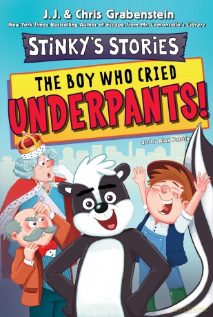 Stinky's Stories #1: The Boy Who Cried Underpants! - Chris Grabenstein [KSIĄŻKA]