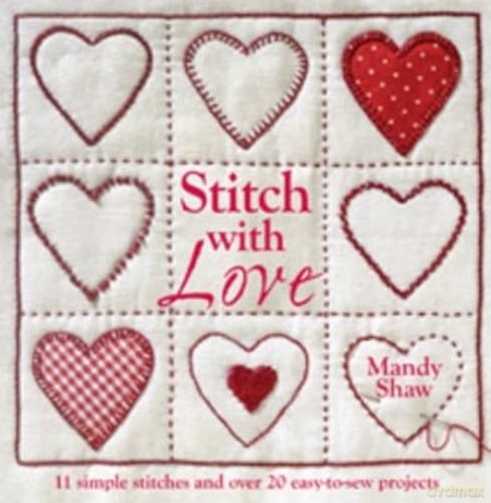 Stitch with Love - Mandy Shaw [KSIĄŻKA]
