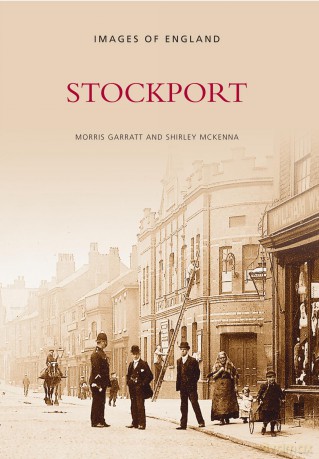 Stockport (Images of England) - Morris Garratt [KSIĄŻKA]