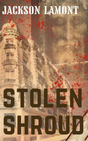 Stolen Shroud: 1 (The Max Quillan series) - Jackson Lamont [KSIĄŻKA]