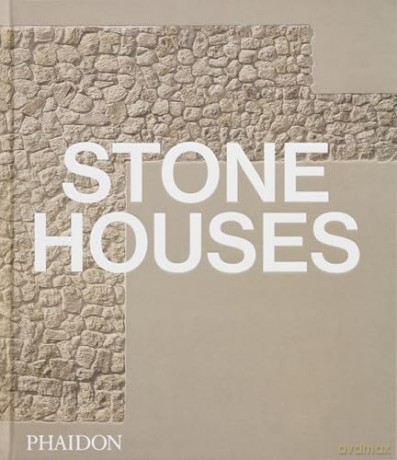 Stone Houses - Phaidon Editors [KSIĄŻKA]