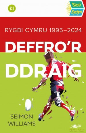 Stori Sydyn: Deffro'r Ddraig - Seimon Williams [KSIĄŻKA]