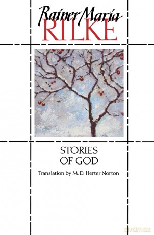 Stories of God - Rainer Maria Rilke [KSIĄŻKA]