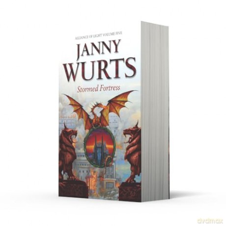 Stormed Fortress: Fifth Book of The Alliance of Light: Book 8 (The Wars of Light and Shadow) - Janny Wurts [KSIĄŻKA]
