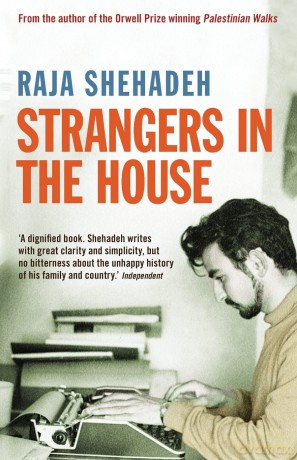 Strangers in the House - Raja Shehadeh [KSIĄŻKA]