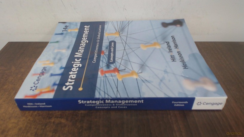 Strategic Management: Concepts and Cases: Competitiveness and Globalization - Michael Hitt [KSIĄŻKA]