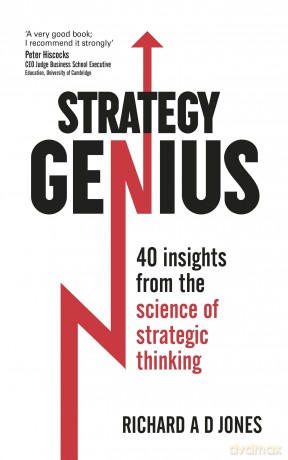 Strategy Genius: 40 Insights From the Science of Strategic Thinking - Richard Jones [KSIĄŻKA]