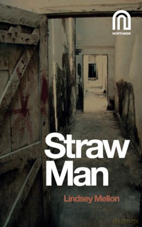 Straw Man - Lindsey Mellon [KSIĄŻKA]