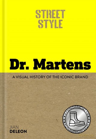 Street Style: Dr. Martens: A visual history of the iconic brand - Jian DeLeon [KSIĄŻKA]
