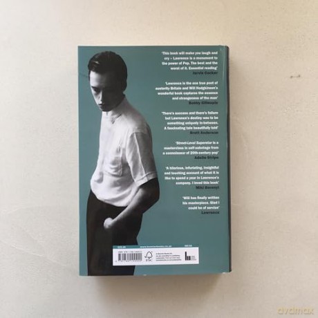 Street-Level Superstar: A Year With Lawrence: 'One of the great Pop biographies' SUNDAY TIMES - Will Hodgkinson [KSIĄŻKA]