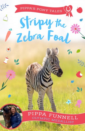 Stripy the Zebra Foal (Pippa's Pony Tales) - Pippa Funnell [KSIĄŻKA]