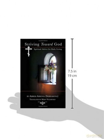 Striving Toward God: Spiritual Advice for Daily Living [KSIĄŻKA]