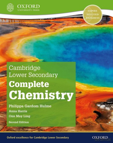 Student Book (Second Edition) (Cambridge Lower Secondary Complete Chemistry) - Philippa Gardom Hulme [KSIĄŻKA]