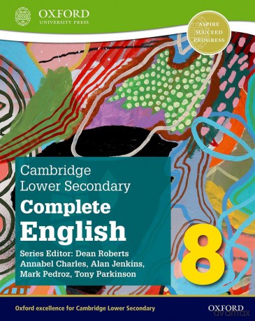 Student Book (Second Edition): Student Book and Weblink (Cambridge Lower Secondary Complete English 8) - Mark Pedroz [KSIĄŻKA]