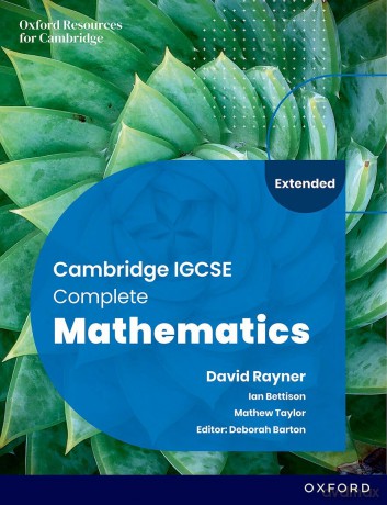 Student Book Sixth Edition (Cambridge IGCSE Complete Mathematics Extended) - Ian Bettison [KSIĄŻKA]