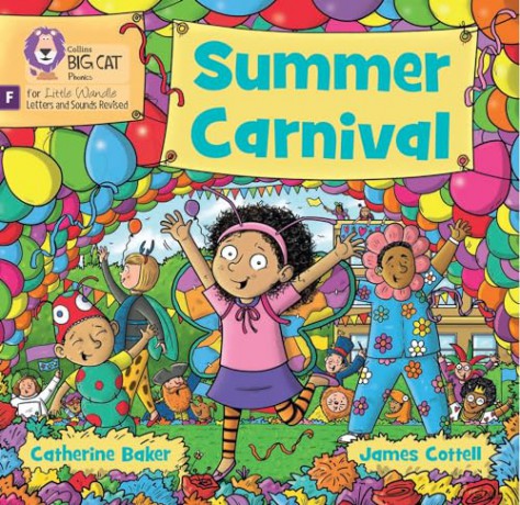 Summer Carnival: Foundations for Phonics (Big Cat Phonics for Little Wandle Letters and Sounds Revised) - Catherine Baker [KSIĄŻKA]