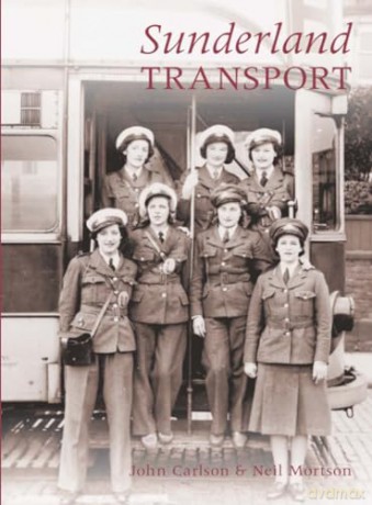 Sunderland Transport - John Carlson [KSIĄŻKA]