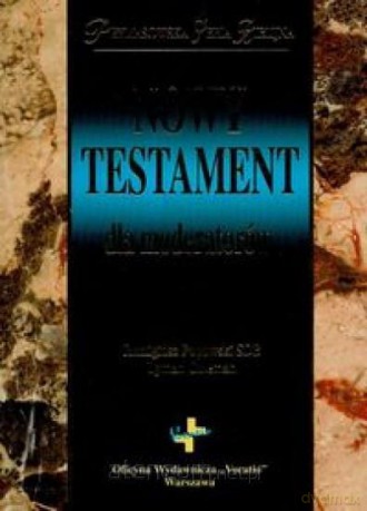 Nowy Testament dla moderatorów [KSĄŻKA]