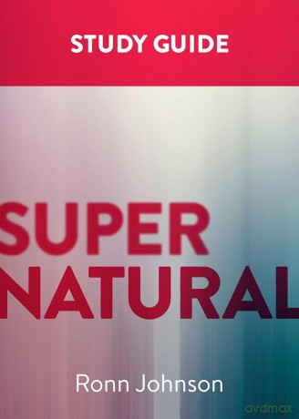 Supernatural: A Study Guide - Ronn Johnson [KSIĄŻKA]