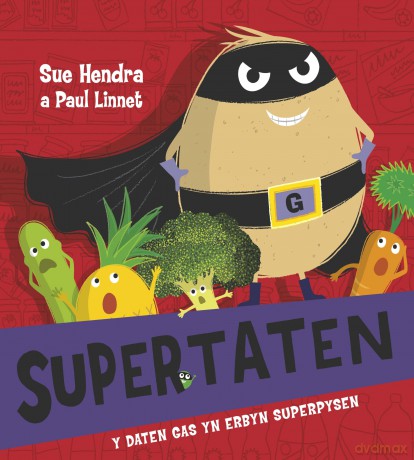 Supertaten - Y Daten Gas yn Erbyn Superpysen - Sue Hendra [KSIĄŻKA]
