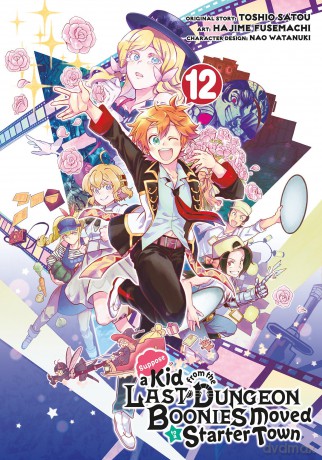 Suppose a Kid from the Last Dungeon Boonies Moved to a Starter Town 12 (Manga) - Satou [KSIĄŻKA]