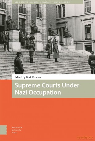 Supreme Courts Under Nazi Occupation (War, Conflict and Genocide Studies) - Derk Venema [KSIĄŻKA]