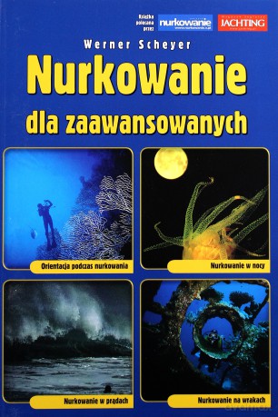 Nurkowanie dla zaawansowanych [KSĄŻKA]