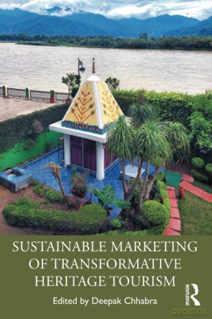 Sustainable Marketing of Transformative Heritage Tourism - Deepak Chhabra [KSIĄŻKA]