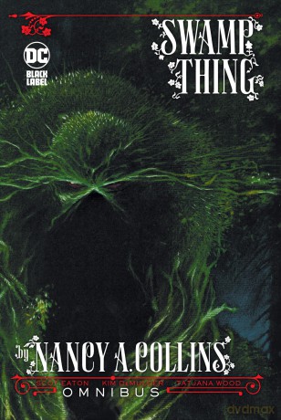 Swamp Thing Omnibus - Nancy Collins [KSIĄŻKA]
