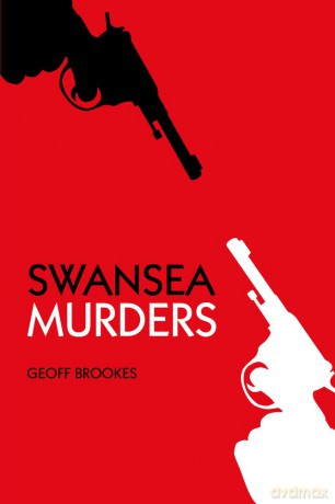 Swansea Murders - Geoff Brookes [KSIĄŻKA]
