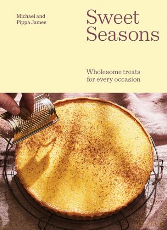 Sweet Seasons: Wholesome Treats For Every Occasion - Michael James [KSIĄŻKA]