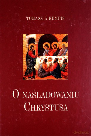 O naśladowaniu Chrystusa [KSĄŻKA]