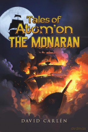 Tales of Atom'on: The Monaran - David Carlén [KSIĄŻKA]