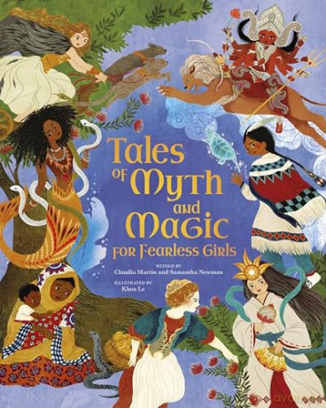 Tales of Myth and Magic for Fearless Girls - Samantha Newman [KSIĄŻKA]