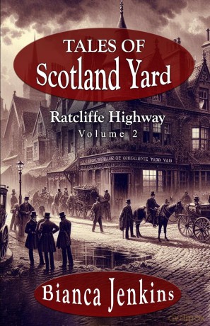 Tales of Scotland Yard: Ratcliffe Highway (2) - Bianca Jenkins [KSIĄŻKA]