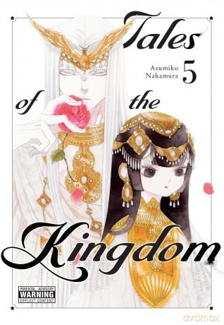Tales of the Kingdom, Vol. 5: Volume 5 (TALES OF KINGDOM HC) - Asumiko Nakamura [KOMIKS]